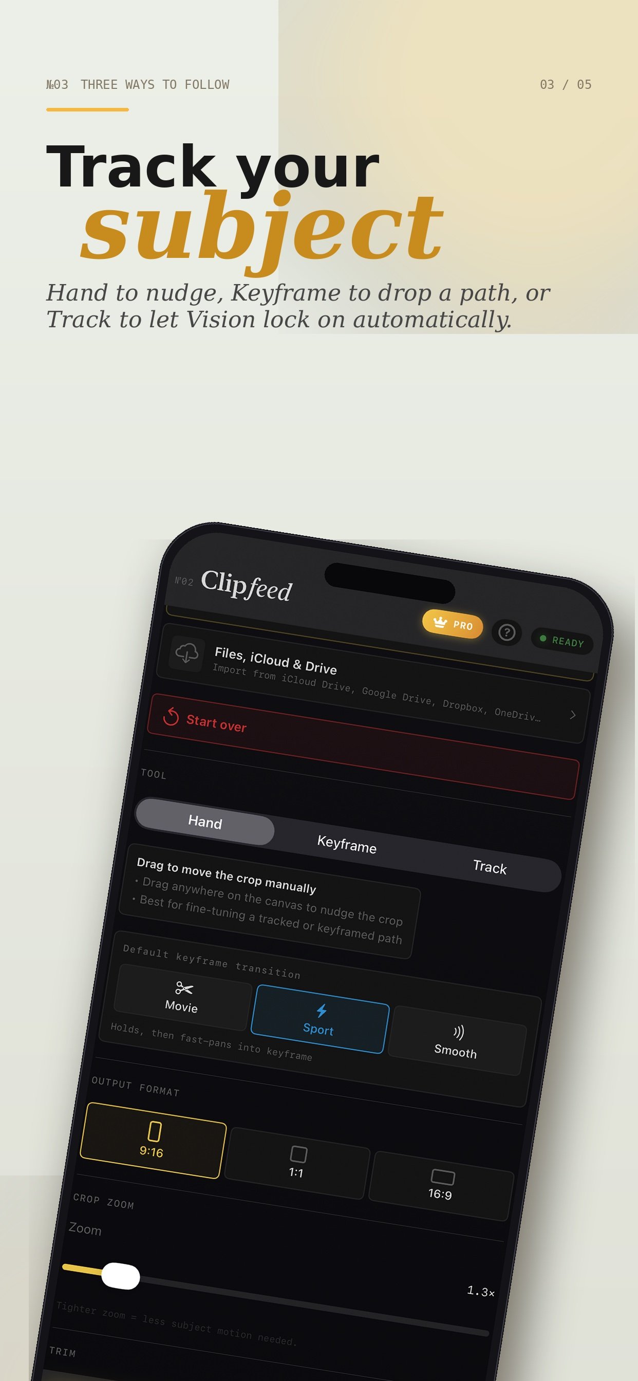 Three modes — Hand, Keyframe, and Track using Apple Vision
